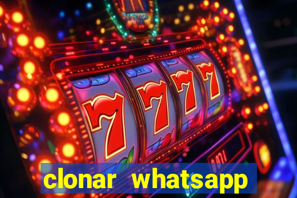 clonar whatsapp normal gratis